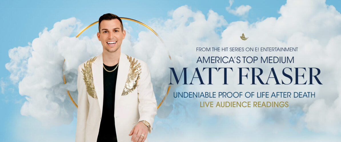 Matt Fraser - America’s Top Psychic Medium